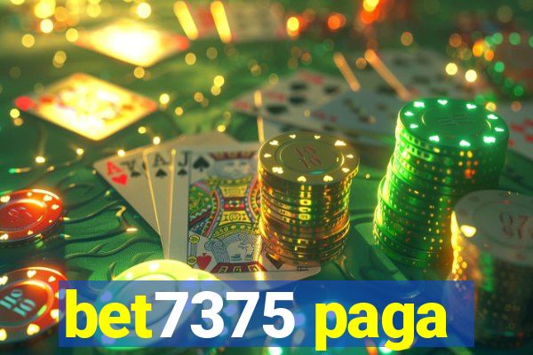 bet7375 paga